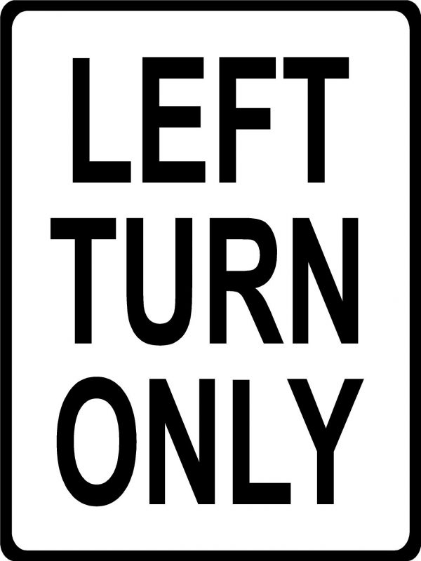 Left turn only sign image